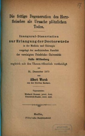 Die fettige Degeneration des Herzfleisches als Ursache plötzlichen Todes : Inaugural-Dissertation