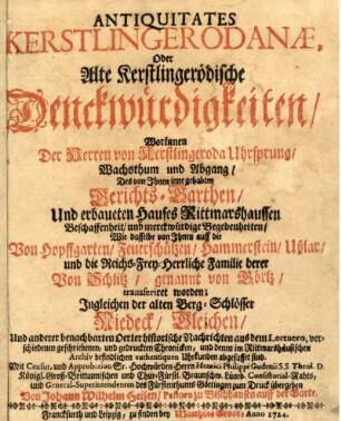 Antiquitates Kerstlingerodanae, Oder Alte Kerstlingerödische Denckwürdigkeiten ...