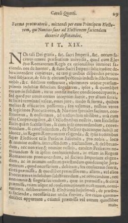 Forma procuratorii, mittendi per eum Principem Electorem ... Tit. XIX.