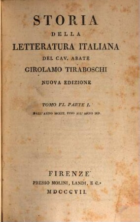 Storia della letteratura italiana. 6,1, Dall'anno MCCCC fino all'anno MD