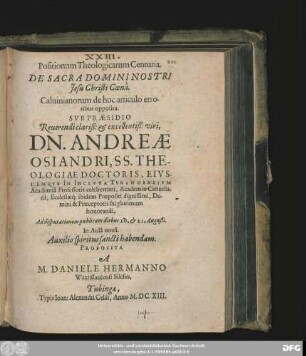 Positionum Theologicarum Centuria. De Sacra Domini Nostri Jesu Christi Coena : Calvinianorum de hoc articulo eroribus opposita