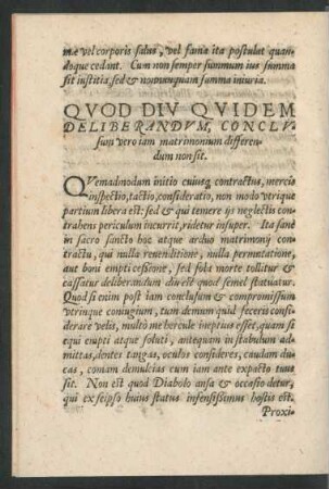 Quod Diu Quidem Deliberandum, Conclusum vero iam matrimonium differendum non sit.