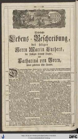 Wahrhafte Lebens-Beschreibung des seligen Herrn Martin Luthers, der Heiligen Schrift Doctor, und Catharina von Boren, seiner geliebten Ehe-Frauen.