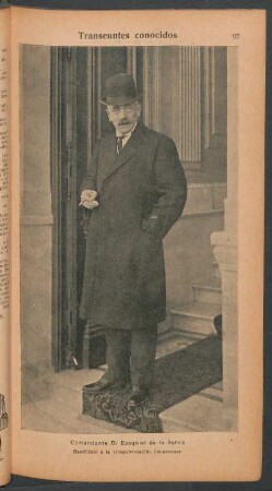 Comandante D. Ezequiel de la Serna, candidato á la vicegobernación bonaerense - [Retrato] : Transeúntes conocidos