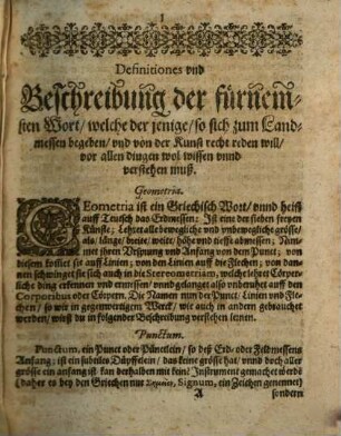 Geometriae Practicae Novae Et Auctae Tractatus .... 1, Darin[n]en auß rechtem Fundament gewiesen wirdt; wie man in der Geometria auff dem Papier und Lande mit denen darzu gehörigen Instrumenten als Circkel, Richtscheid, Winckelhacken [et]c. Ja Zur noht ohne dieselben verfahren und practiciren solle