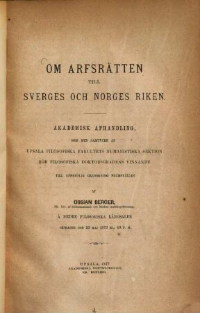 Om arfsrätten till Sverges[!] och Norges riken