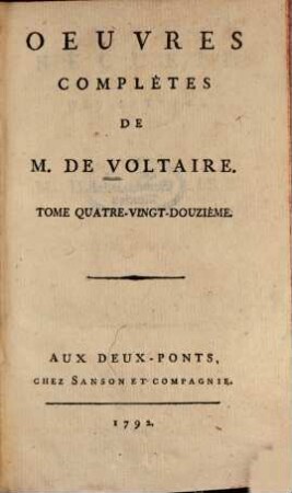 Oeuvres Complètes De M. De Voltaire, 92. Recueil Des Lettres De M. De Voltaire ; T. [14] : 1767 - 1768