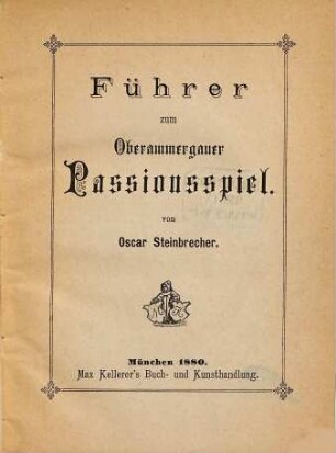Führer zum Oberammergauer Passionsspiel