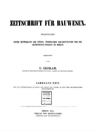 XXIV.1874: Zeitschrift für Bauwesen