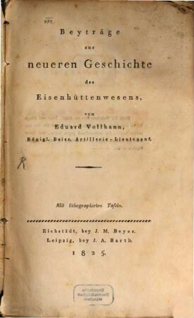 Beyträge zur neueren Geschichte des Eisenhüttenwesens