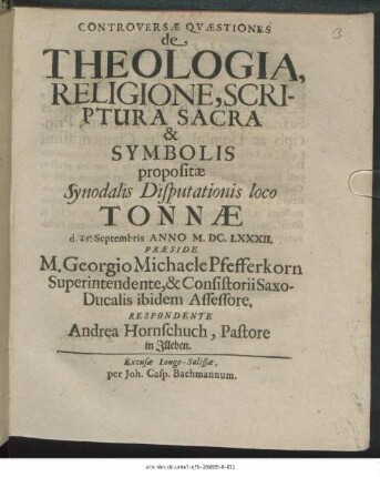 Controversae Quaestiones de Theologia, Religione, Scriptura Sacra & Symbolis
