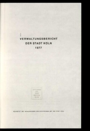Verwaltungsbericht der Stadt Köln / 1977