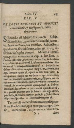 Cap. V. De Locis Subiecti Et Adiuncti, antecedentis et consequentis, totius et partium.