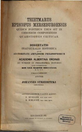 Thietmarus episcopus Merseburgensis quibus fontibus usus sit in chronicis componendis quaestiones criticae