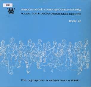 Music for Twelve Traditional Dances. Book 27. The Olympians Scottish Dance Band
