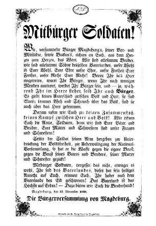 Mitbürger Soldaten! Wir, versammelte Bürger Magdeburg's, seiner Vor= und Mitstädte, [...]