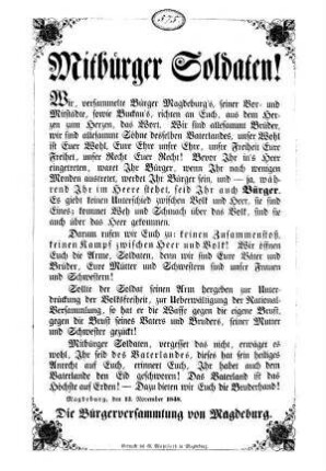 Mitbürger Soldaten! Wir, versammelte Bürger Magdeburg's, seiner Vor= und Mitstädte, [...]