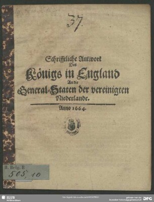 Schrifftliche Antwort Des Königs in England An die General-Staten der vereinigten Niederlande