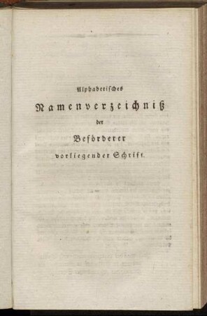 Alphabetisches Namenverzeichniß der Beförderer vorliegender Schrift.