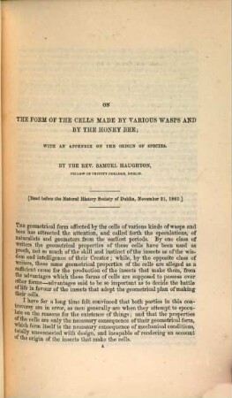 On the form of the cells made by various wasps, and by the honey bee : with an appendix on the origin of species