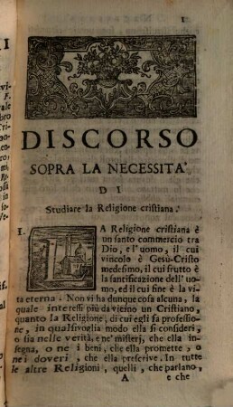 Esposizioni Sulla Dottrina Cristiana, Opera Utilissima ad ogni genere di persone sì Ecclesiastiche, che secolari, E particolarmente à Confessori, ed à Parrochi, che hanno l'obbligo d'istruire il Popolo, 1. Che Contiene L'Esposizione Del Simbolo