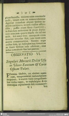 Observatio VI. De Singulari Mercurii Dulcis Usu in Ulcere Faucium & Carie Oßium Palati