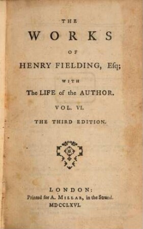 The works of Henry Fielding : with the life of the author ; in twelve volumes. 6