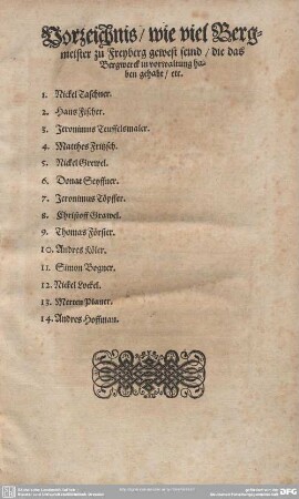 Vorzeichnis/ wie viel Bergmeister zu Freyberg gewesen seind/ die das Bergwerck in vorwaltung haben gehabt/ etc.