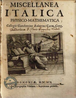 Miscellanea Italica physico-mathematica