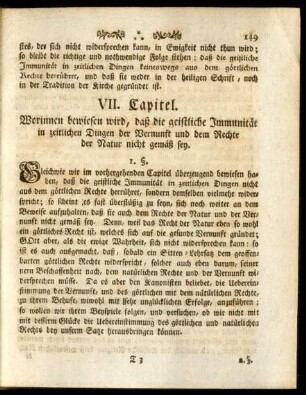VII. Capitel. Worinnen bewiesen wird, daß die geistliche Immunität in zeitlichen Dingen der Vernunft und dem Rechte der Natur nicht gemäß sey