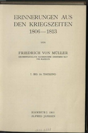 Erinnerungen aus den Kriegszeiten 1806 - 1813
