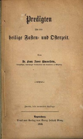 Predigten für die heilige Fasten- und Osterzeit