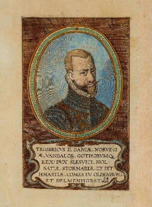 Res Gestæ Friderici II Daniæ etc. - Portrait Friedrich II. von Dänemark