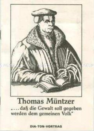 Textheft zur Dia-Serie "Thomas Müntzer"