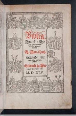 Biblia: Das ist: Die gantze Heilige Schrifft Deudsch