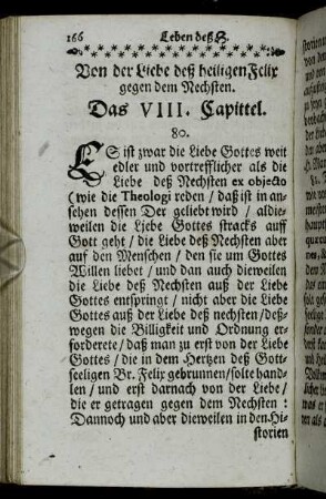 Von der Liebe deß heiligen Felix gegen dem Nechsten. Das VIII. Capittel.