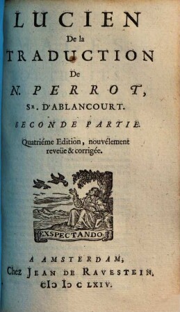 Lucien De La Traduction De N. Perrot, Sr. D'Ablancourt : Divisé En Deux Parties, 2