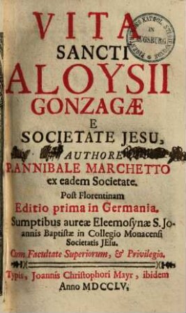 Vita Sancti Aloysii Gonzagae E Societate Jesu