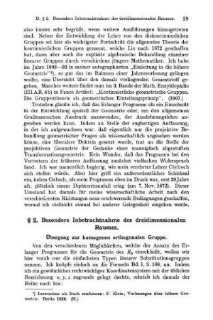 § 2. Besondere Inbetrachtnahme des dreidimensionalen Raumes. Übergang zur homogenen orthogonalen Gruppe.