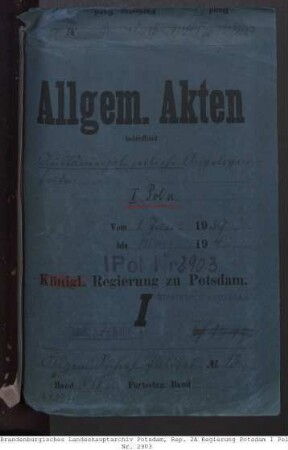 Überwachung demagogischer Bestrebungen, Landesverweisungen, Ausweisung von Ausländern aus dem Reichsgebiet. Allgemeines