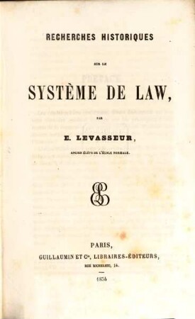 Recherches historiques sur le système de Law