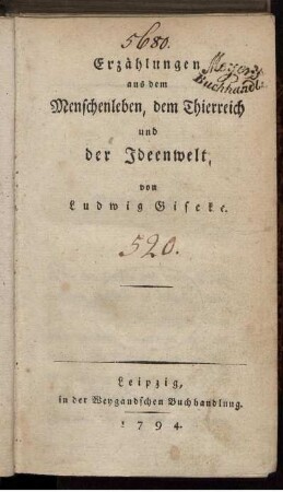 Erzählungen aus dem Menschenleben, dem Thierreich und der Ideenwelt