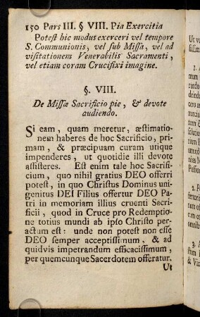 150-169, §. VIII. De Missae Sacrificio pie, & devote audiendo. §. IX. De Oratione Vocali.