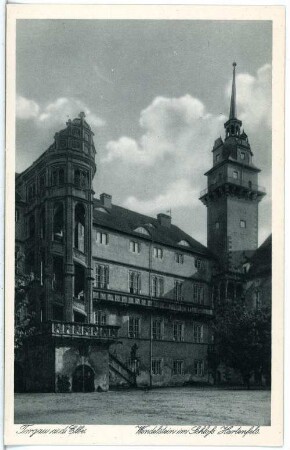 Torgau. Schlosshof Hartenfels, Wendelstein