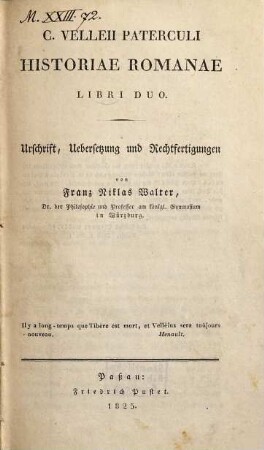 C. Velleii Paterculi Historiae Romanae libri duo