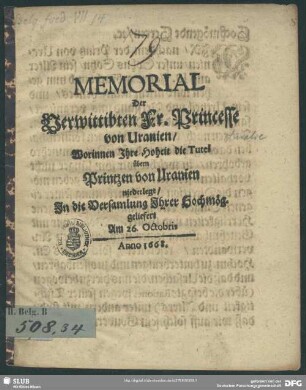 Memorial der verwittibten Fr. Princesse von Uranien, worinnen Ihre Hoheit die Tutel übern Printzen von Uranien niederlegt