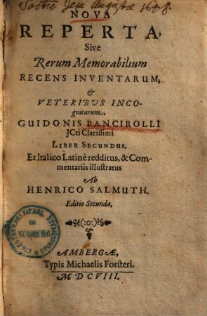 Nova reperta : sive rerum memorabilium recens inventarum ... Liber secundus. 2