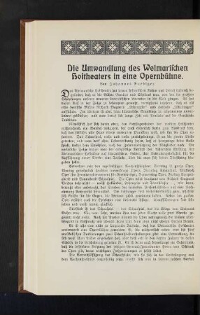 Die Umwandlung des Weimarischen Hoftheaters in eine Opernbühne. Von Johannes Roediger.