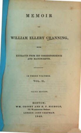 Memoir of William Ellery Channing : Extracts from his correspondence and mss., 2