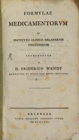 Formulae Medicamentorum in instituto clinico Erlangensi usitatorum